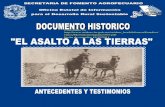 SSEECRECRETTARIARIA A DEDE F FOMEOMENTO NTO ...nacionmulticultural.unam.mx/empresasindigenas/docs/1942.pdf · El Asalto a las tierras se dio el 27 de enero de 1937, gracias a las