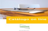 Catálogo on lineforadem.com/files/4314/8490/9184/Catalogo_on_line2017.pdf · Plataforma con curso on line, manual, ejercicios prácticos, participantes, tutores... Todo esto, teniendo