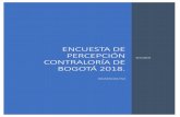 ENCUESTA DE PERCEPCIÓN de... · concejales que tiene la ciudad de Bogotá actualmente, solo 33 contestaron la encuesta. Uno (1) de ellos no contestó la encuesta, porque se había
