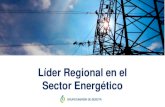 Líder Regional en el Sector Energético€¦ · Corporativa Autorización Venta del 20% EEB y Venta de participaciones minoritarias 2016 17 Expansión. 3 El GEB está enfocado en