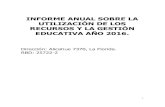 INFORME ANUAL SOBRE LA UTILIZACIÓN DE LOS RECURSOS Y …colegiopatrona.cl/Laflorida/Documentos/2017/Cuenta... · 51,11% 2016 50,61% 49,39% . Colegio Patrona Señora de Lourdes 3