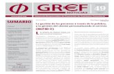 (MiFID II) Lgref.org/nuevo/grefnoticias/grefnoticias49.pdf · Certificación para Asesores Financieros MiFID II, uniendo nuestras fuerzas a la de profesionales y expertos en nuevas