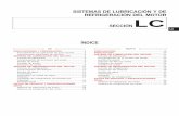 SISTEMAS DE LUBRICACIO REFRIGERACION DEL MOTOR LCdiagramas.diagramasde.com/otros/lc.pdf · 2012. 5. 3. · Comprobación de la presión del aceite ADVERTENCIA: Tener cuidado de no