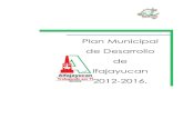 Plan Municipal de Desarrollo de Alfajayucan 2012-2016.alfajayucan.hidalgo.gob.mx/descargables/PLANDALFA.pdf · Plan Municipal de Desarrollo, Alfajayucan, Hidalgo. 2012-2016 6 Palacio