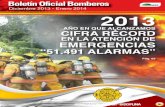 Diciembre 2013 - Enero 2014 2013 - Bomberos Costa Rica · En el 2013, la Organización decidió retomar la celebración de los quinquenios del personal asalariado, con el objetivo