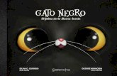 Gato Negro · 2020. 4. 27. · Gato Negro recordaba las palabras de su abuelo cada vez que paseaba por la calle y alguien gritaba o se asustaba al verlo. Él no quería asustar a