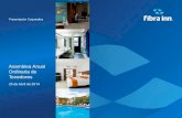 Presentación Corporativa - Fibra Inn · 25 de Abril de 2014 Presentación Corporativa . 2 Informe Anual Fideicomiso F/1616 Informe Anual de los Comités Informe Anual del Auditor