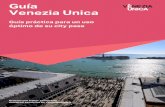 Guía Venezia Unica · Se puede llegar fácilmente a Venecia en avión, en auto o en tren. Venecia es una isla conectada con la parte continental por el Puente de la Libertad (Ponte