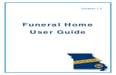 Funeral Home User Guide - Missourihealth.mo.gov/IVrecords/MOFuneralHomeUG.pdf01 Getting Started FH.docx MoEVR User Guide- v. 01.2 Welcome page appears. This page is explained in “