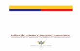 Política de Defensa y Seguridad Democráticapdba.georgetown.edu/Security/citizensecurity/Colombia/politicas/seg… · REPÚBLICA DE COLOMBIA Carta del Presidente de la República