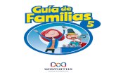 WeMaths · Guía de familias 5 es una obra colectiva creada por Santillana Global, S. L. ISBN: 978-958-777-829-8 Guía de familias 5 es uno de los componentes del sistema WeMaths,