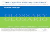 GLOSSARY GLOSARIO - Western Illinois University Glossary.pdf · GLOSARIO English-Spanish OSEP Spanish Glossary 2nd Edition Developed by the Region 1 Parent Technical Assistance Center