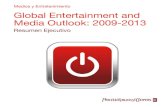 Medios y Entretenimiento Global Entertainment and Media ... · and Media Outlook, un informe con el que PricewaterhouseCoopers pretende ofrecer una visión general del sector de medios