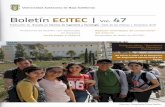 Boletín ECITEC 47 · En noviembre de 2018 vio a la luz el proyecto que reúne a once expertos de distintos países en latinoamérica, en temas como los nuevos medios, la narrativa
