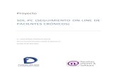 Proyecto SOL-PC (SEGUIMIENTO ON-LINE DE PACIENTES …€¦ · Observatorio Nacional de las Telecomunicaciones y de la Sociedad de la Información (ONTSI)., 2010.). España es sin