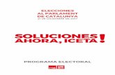 PROGRAMA ELECTORAL · descrédito a las instituciones, y el gobierno de la Generalitat en prisión, problemas ... las elecciones al Parlament de Catalunya 2017. ... Integridad y ética