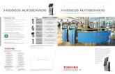 KIOSCOS AUTOSERVICIO KIOSCOS AUTOSERVICIOcovenorte.es/wp-content/uploads/2012/06/Catálogo_Kioscos...Kioscos autoservicio Toshiba – Automatización rentable y multifuncional para