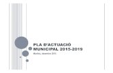 PLA D’ACTUACIÓ MUNICIPAL 2015-2019 - Manlleutransparencia.manlleu.cat/files/doc22534/pam-revisio... · 2018. 6. 25. · PLA ACTUACIÓ MUNICIPAL 2015-2019 El PAM és el document