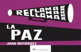 LA PAZ - ACCUEIL · 2019. 4. 8. · la paz y tratamiento de conflictos, donde facilitó el paso histórico de reconciliación del Presidente de Alemania –Roman Herzog– entre su