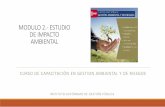MODULO 2.- ESTUDIO DE IMPACTO AMBIE 1.- Curso â€œEvaluacion de Impacto Ambientalâ€‌ por Ing.Yanet Caldas
