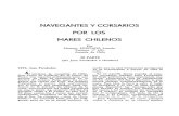 NAVEGANTES Y CORSARIOS POR LOS MARES CHILENOSrevistamarina.cl/revistas/1969/4/hhurtadol2.pdf · en los duros mares del Atlántico del Sur; el "Swan" y el "Cristopher" desapare•