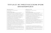 TITULO III PROTECCION POR DESEMPLEO - e …...2015/11/12  · 1 TITULO III PROTECCION POR DESEMPLEO RD LEG. 8/2015 RD LEG. 1/1994 TÍTULO III Protección por desempleo CAPÍTULO I
