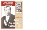 GONZALO VIAL Arturo Alessandri Palma (II) · ARTURO ALESSANDRI PALMA SEGUNDA PARTE (1924-1950) Dejamos a don Arturo virtualmente derrocado por los militares —aunque, en teoría,
