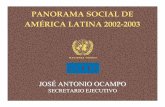 Presentación Panorama social de América 2002 …...Panorama social de América Latina 2002-2003 …que se traduce en un mayor número de personas con niveles de vida insuficientes.