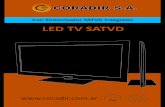 on Sintonizador SATVD Integrado LED TV SATVDdescargasvps.coradir.com.ar/upload/manual/MULED3205.pdf · LED TV SATVD 3 Gracias por haber confiado en ORADIR S.A. para satisfacer sus