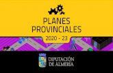 PLANES PROVINCIALES · inversiÓn global 71.673.680 € planes provinciales 2020 - 23 crecen 11,67 millones respecto a 2016-19 2016-2019 60.000.000 € 2020-2023 71.673.680 €