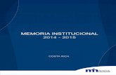 MEMORIA INSTITUCIONAL 2014 - 2015 · La Memoria Institucional 2014-2015 sistematiza las acciones del Ministerio de Hacienda del periodo que comprende de mayo del año 2014 a mayo