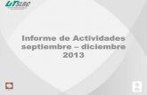 Informe de Actividades septiembre diciembre 2013transparencia.esonora.gob.mx/NR/rdonlyres/71035464-A86C-47E9-9… · 3er Aniversario Septiembre 2013 Instalaciones de la UTSLRC. Fondo