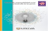 Tecnología, responsabilidad socialacacia.org.mx/wp-content/...responsabilidad-social... · presente obra: Tecnología, responsabilidad social y desarrollo de las pymes. El libro