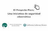 El Proyecto Piers: Una iniciativa de seguridad cibernéticafpciw.org/wp-content/uploads/sites/15/2019/10/... · Hay que prestar mucha atención al email ¿Cómo saber qué mensajes