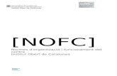[NOFC] - IOCioc.xtec.cat/materials/qualitat/web/NOFC_IOC_06-signat.pdf · 2013. 3. 20. · Codi: NOFC Versió: 06 Normes d'organització i funcionament del centre Pàgina: 6 de 40