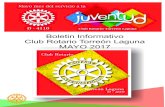 Boletin Informativo Club Rotario Torreón Laguna …Ser reconocido como el mejor Presidente de Clubes Rotarios 2016-2017 del Distrito 4110, me compromete a seguir trabajando siempre