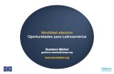Movilidad eléctrica Oportunidades para Latinoaméricaparlamericas.org/uploads/documents/GustavoManez_PNUMA... · 2020. 1. 9. · Flota global de vehículos se triplicará en 2050