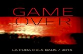 GameOver Dossier Nov2015 Web - La Fura dels Baus · 2020. 2. 13. · En el marco del FIDAE 3 (Festival Internacional de Artes Escénicas, 2013) en Uruguay se lleva a cabo un workshop