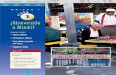 Unidad 1 T A P A E ¡Bienvenido a Miami! - Pagesteachers.fisd.org/.../Hailey/SiteAssets/SitePages/Home/Unit01E1.pdf · «Nosotros somos de muchos lugares.» 3. «AArturo le gusta