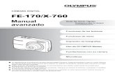 CÁMARA DIGITAL FE-170/X-760 - Olympus Corporation · 2013. 4. 29. · FE-170/X-760 Familiarizarse con su cámara Guía de inicio rápido Empiece a usar la cámara inmediatamente.