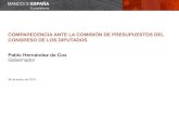 Comparecencia ante la comisión de Presupuestos del ......Fecha de cierre de las proyecciones: 28 de noviembre de 2018. Vínculo a Proyecciones macroeconómicas de la economía española