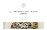 Algunas reflexiones sobre Regulación Bancaria · 2018. 2. 5. · Algunas reflexiones sobre Regulación ... Elaboración propia sobre la base de información de la SBIF. 6 8 10 12
