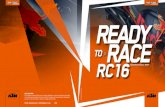 RC16 Red Bull KTM Factory Racing – MotoGP€¦ · KTM AG, Stallhofnerstrasse 3, 5230 Mattighofen, Austria 2020 READY RACE RC16 Red Bull KTM Factory Racing – MotoGP TM TO » LEGAL