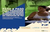 CON˝EL˝APOYO˝DEempresaspazddhh.ideaspaz.org/sites/default/files/... · cede en muchas regiones en Colombia—, avanzar en el empoderamiento económico de las mujeres es aún más