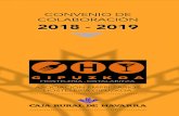 CONVENIO DE COLABORACIÓN 2018 - 2019 · • Presencial vs Virtual. AVISOS. 16. ÁMBITO . 10. DE APLICACIÓN. Las operaciones concedidas por Caja Rural de Navarra con ante-rioridad