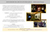 VISITA MUSEO DEL ORO DE ASTURIAS (MOA) – NAVELGAS (Tineo) · Visita guiada a través del Museo del Oro , según disponibilidad . COTO DE PESCA INTENSIVO EL ARENERO Uno de los mejores