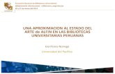 UNA APROXIMACION AL ESTADO DEL ARTE de ALFIN EN LAS ...alfin2014.consorcio.edu.pe/wp-content/uploads/2014/... · Alfabetización Informacional : reflexiones y experiencias 20 y 21