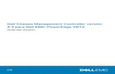Dell Chassis Management Controller versión 3.3 para Dell EMC … · 2009. 6. 16.  · Dell Chassis Management Controller versión 3.3 para Dell EMC PowerEdge VRTX Guía del usuario