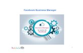 Facebook Business Manager - Innovación en Turismo€¦ · • Es una herramienta que ha creado Facebook para gestionar desde un mismo panel todas las páginas, cuentas publicitarias,