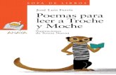 Poemas para leer a Troche y Moche (primeras páginas) · por ejemplo, que te encantan los versos que sirven para reír, los versos que bo-rran la tristeza o los versos que nos abri-gan